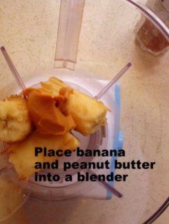 Place peeled banana and peanut butter into a blender.